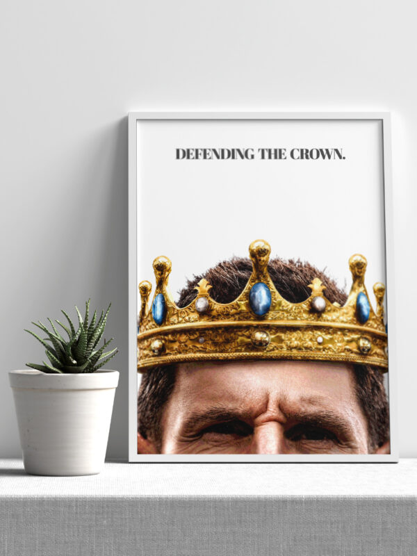 THE KING DEFENDING THE CROWN – MESSI FRAME